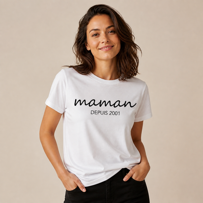 T-shirt "MAMAN DEPUIS [année]"